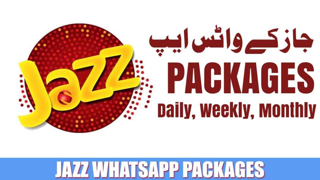 Jazz WhatsApp Packages - Daily, Weekly, Monthly Bundle