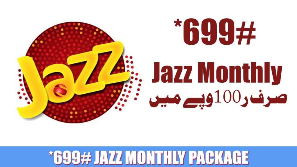 *699# Jazz Monthly Package Details