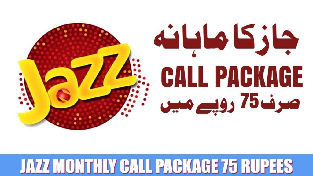 Jazz Monthly Call Package 75 Rupees Activation Code